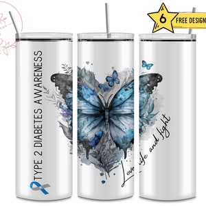 Type 2 Two Diabetes Awareness, T2D, 20 Oz Skinny Sublimation Tumbler Wrap Digital Design PNG File Download