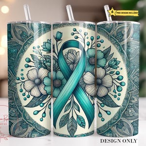 Ovarian Cancer Tumbler Wrap PNG, Ovarian Cancer Awareness 20 Oz Skinny Sublimation Wrap, Teal Ribbon Tumbler Design Digital Download