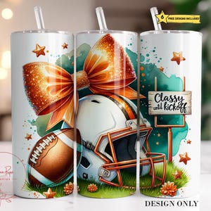 Orange Football Tumbler Tumbler Wrap PNG, Coquette Football 20 Oz Skinny Tumbler Sublimation Design, Classy Until Kickoff Tumbler PNG Design