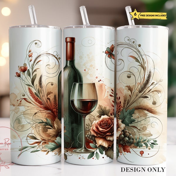 Wine Roses Tumbler Wrap, Personalize Wine 20 Oz Skinny Sublimation Tumbler PNG, Customize Wine Mother's Day Tumbler Design Digital Download