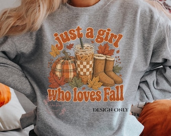 Just a Girl Who Loves Fall PNG, Retro Pumpkin Leaves Shirt PNG Sublimation Design, Digital Download