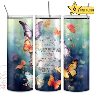 Serenity Prayer Butterfly 20 Oz Tumbler Wrap (PNG Digital Download)