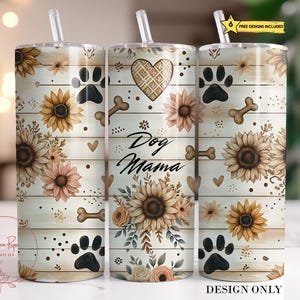 Dog Tumbler Wrap PNG, Dog Mom 20 Oz Skinny Sublimation Tumbler png, Dog Mama Tumbler Design, Dog Pawprints Tumbler Wrap Digital Download