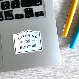 Southie Sticker, South Boston Sticker, Boston Sticker
