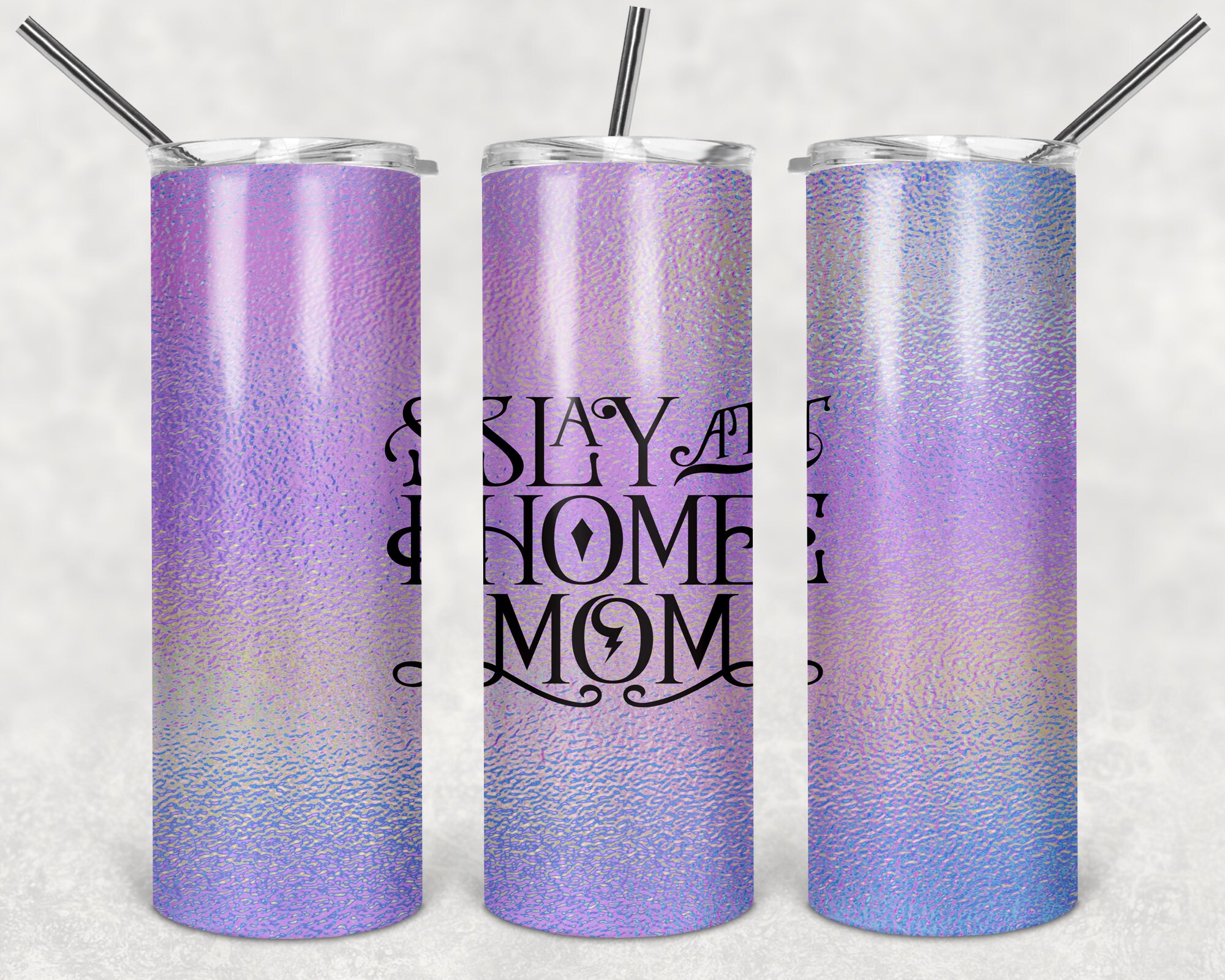 Download Slay at Home Mom Design for Sublimation 20oz Skinny ...