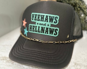 Yeehaws and Hellnaws Trucker Hat | trucker hat | custom trucker hat | trucker | yeehaw | western