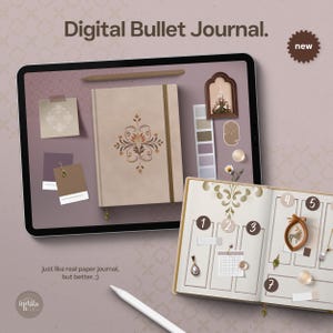 Può includere: Un bullet journal digitale visualizzato su un tablet, con un diario beige dal design ornato e il testo "Digital Bullet Journal". L'immagine include uno stilo, elementi decorativi e il testo "just like real paper journal, but better.;)"