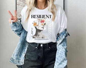 Resiliente, camiseta unisex, fuerza, esperanza, resiliencia, regalos de salud mental, regalos de supervivencia a enfermedades