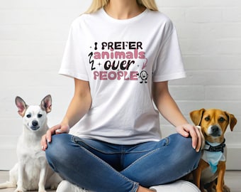 Camiseta unisex Prefiero a los animales antes que a las personas, regalos para ella, me gusta mi perro más que a ti, regalos de cumpleaños para perros