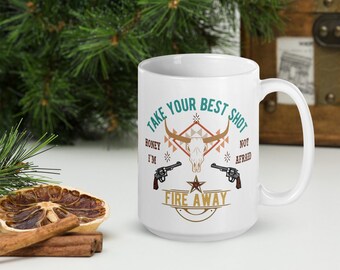 Dispara, cariño, no tengo miedo, haz tu mejor tiro, taza de café de Chris Stapleton, regalos para amantes del campo, regalos de calavera de toro, regalo de cuerno largo