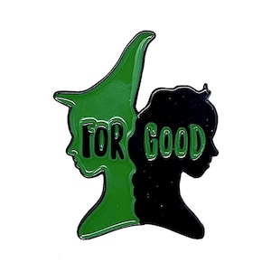 WICKED the Broadway Musical 'For Good' Enamel Pin