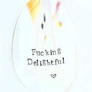 Fucking Delightful/ Fucking Majestic