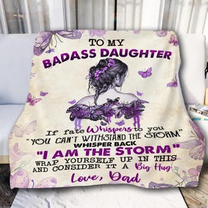 To My Badass Daughter Blanket From Dad, Daughter Gift Blanket From Mom, Inspirational Daughter Blanket