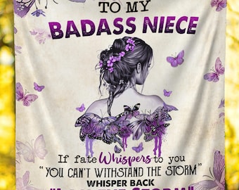 Niece Gift from Aunt - To My Badass Niece Blanket, Inspirational Niece Present