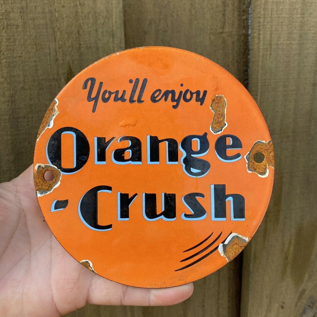 Vintage Orange Crush Sign Porcelain Gas Oil 5 Soda Pop Store Etsy