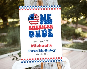 Välkomstskylt för 4 juli-födelsedag: One American Dude (digital nedladdning)