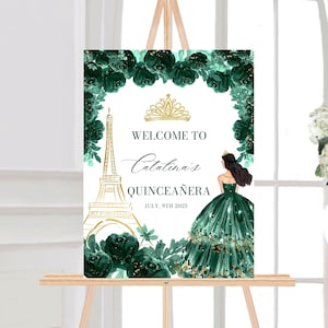 Emerald Green Floral Quinceanera Welcome Sign, Paris Eiffel Tower Quinceañera Sign, Quinceanera Poster, Emerald Green Quinceañera Decor