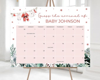 May include: A pink and white printable baby shower countdown calendar with a Christmas theme. The calendar has a red and white Santa Claus figure hanging from a clothesline with other baby clothes. The text "Guess the arrival of Baby Johnson" is at the top of the calendar.