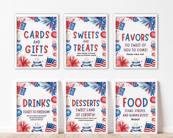May include: Six printable signs with a red, white, and blue patriotic theme. The signs are decorated with stars, stripes, fireworks, and cupcakes. The signs read: Cards and Gifts, Sweets and Treats, Favors So Sweet of You to Come, Drinks Toast to Freedom, Desserts Sweet Land of Liberty, and Food Stars, Stripes, and Yummy Bites.