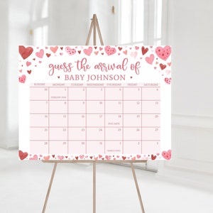 Valentine Baby Due Date Kalender Zeichen, kleiner Schatz-Babyparty Errate Babys Geburtstag, rosa rote Herzen errate das Ankunftsdatum Zeichen V1