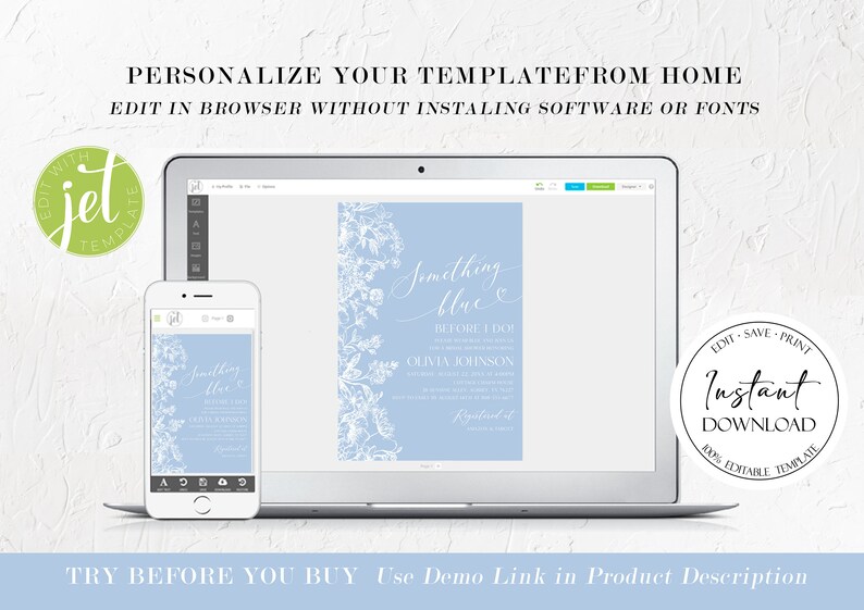 May include: A laptop screen displaying a blue and white wedding invitation template with the text "Something Blue" and floral designs. The text "Edit, Save, Print Instant Download 100% Editable Template" is visible in a circle on the right side of the image.