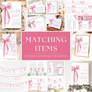 May include: Pink and white bridal shower decorations with a watercolor bow design. The set includes invitations, thank you cards, signs, games, and more.  The text "She's tying the knot" is featured on the invitation.