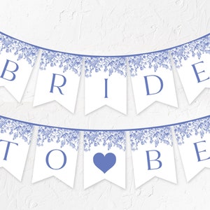 Blue Floral Bridal Shower Bride to be Banner Template, Vintage Botanical Bridal Shower Bunting Banner, Victorian Blue Bride to be Banner B3