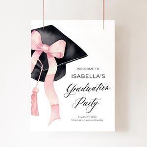 Pink Bow Graduation Cap Graduation Welcome Sign, Class 2025 Graduate Pink Coquette Grad Party Poster, High School Grad Party Welcome Sign G1