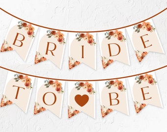 Fall Bridal Shower Bride to be Banner Template, Arch Boho Fall Pumpkin Bridal Shower Bunting Banner, Editable Autumn Bridal Shower Banner F1