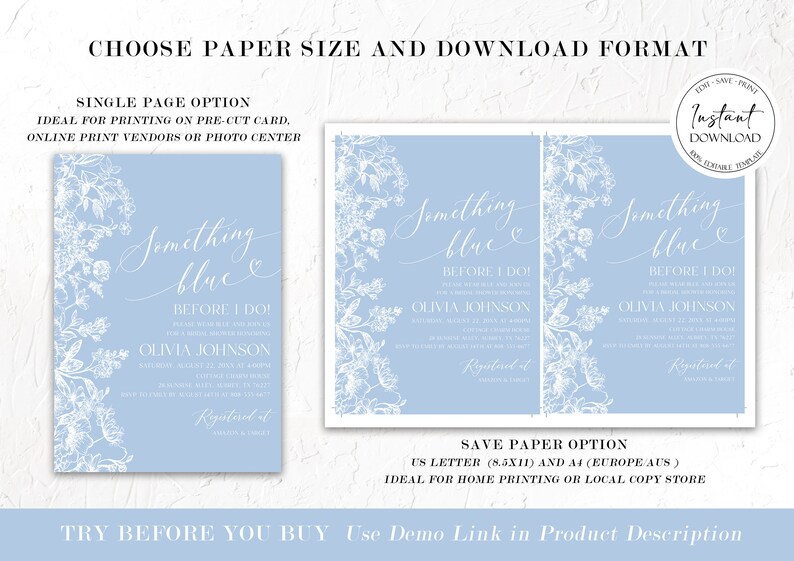 May include: A light blue printable invitation with white floral designs and the text "Something blue before I do!"  The invitation is for a bridal shower or bachelorette party.  The invitation includes the name Olivia Johnson and the text "Registered at"