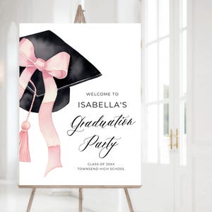 Pink Bow Graduation Cap Graduation Welcome Sign, Class 2025 Graduate Pink Coquette Grad Party Poster, High School Grad Party Welcome Sign G1