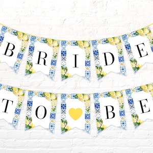 Blue Tiles Lemons Bridal Shower Bride to be Banner Template Mediterranean Bridal Shower Bunting Banner Editable Italy Amalfi Coast Banner M1