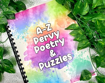 A-Z Pervy Poetry & Puzzles - Adult Puzzle, Coloring, Poetry Book
