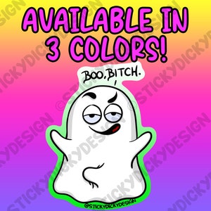 Boo, Bitch Boner Ghost Sticker