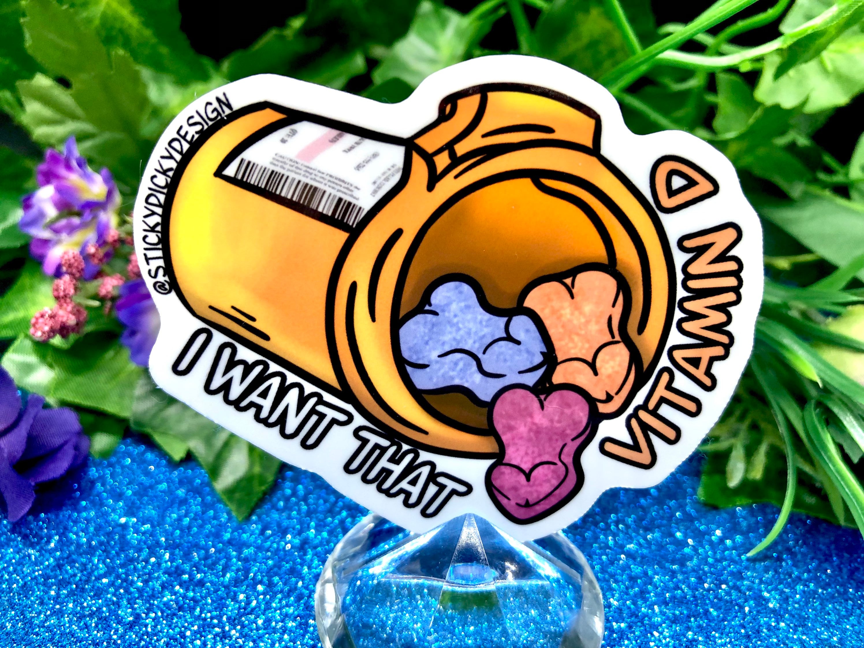 I Want That Vitamin D Stickers