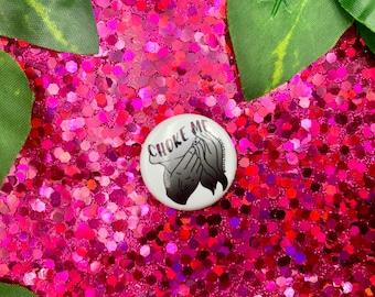 Choke Me Button