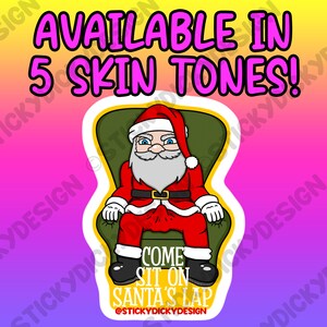 Come Sit On Santa&#39;s Lap Funny Santa Boner Xmas Sticker