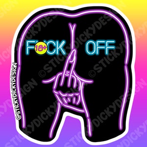 Neon F-Off Booty Sticker