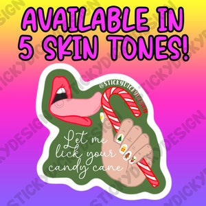 Let Me Lick Your Candy Cane Sexy Mouth Holiday Sticker