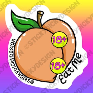 Eat My Peach Sticker