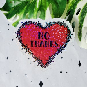 No Thanks Barbed Wire Heart Glitter Sticker