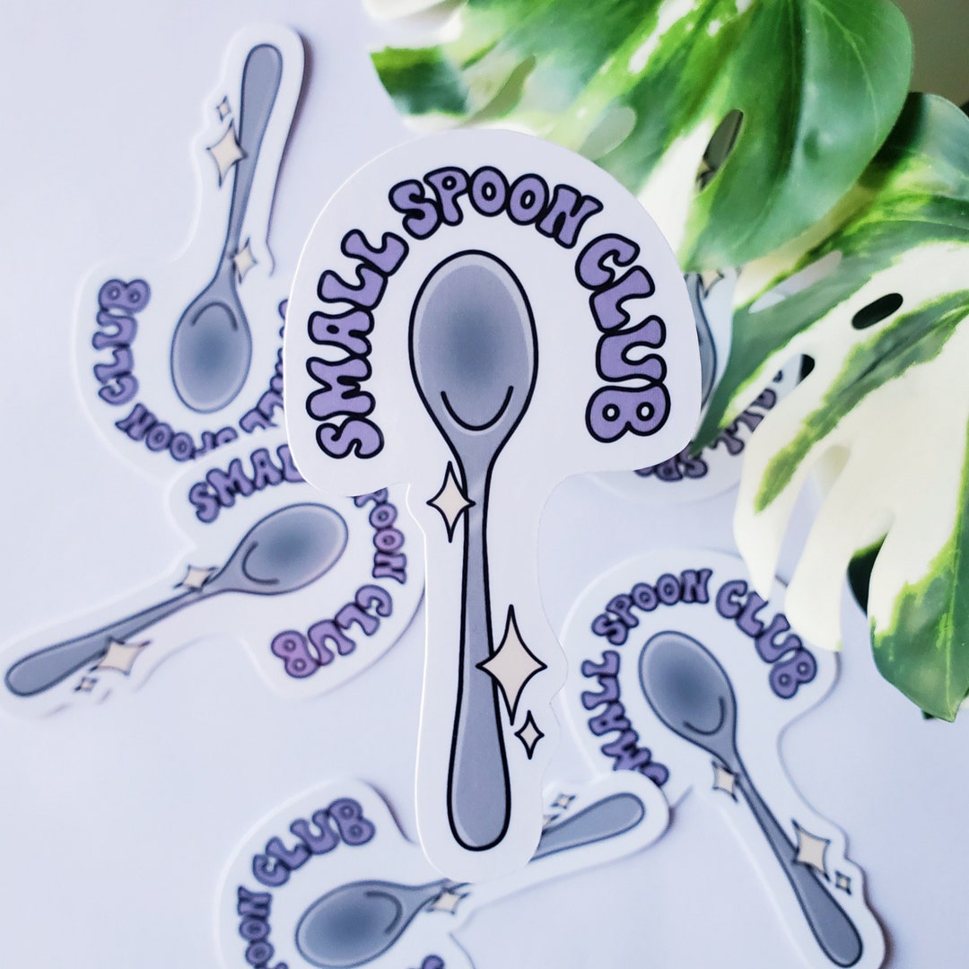 Small Spoon Club Sticker Neurodivergent Funny Sticker Mental Health ND