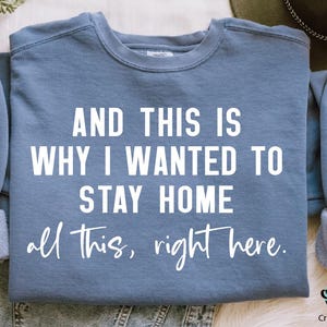 Funny Introvert Svg Png, And This Is Why I Wanted To Stay Home Svg, Sarcastic Shirt Svg, Gift for Her, Funny Tshirts for Women, Cut File