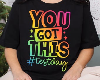 You Got This Svg, Mental Health Svg Png, You Got This Test Day SVG, Testing Svg, Funny Test Day Teacher Shirt, Svg Files For Cricut, Digital