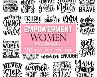 Empowerment Women bundle, Woman Affirmation SVG , Women Empowerment svg, Strong Woman Svg, She is me SVG Bundle, Girl Quotes Svg, SVG, Png