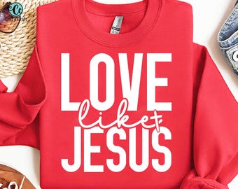 Amor como Jesús svg png, Amor PNG, camisa cristiana svg, Jesús SVG, cita cristiana svg, cita bíblica svg, Digital