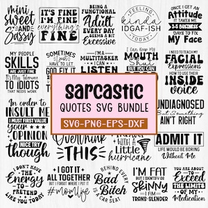 Sarcastische Svg-bundel, grappige SVG-bundel, sarcastische bundel svg, Sassy Svg citaten shirts, sarcasme Svg, sarcastische gezegden Svg, silhouet, Cricut