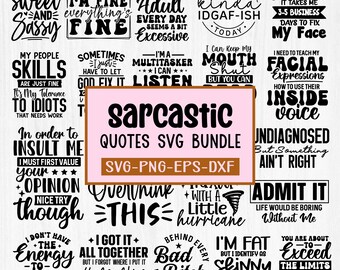 May include: A pink and black graphic design with the text "sarcastic quotes SVG bundle" and a collection of 16 different sarcastic quotes in black text on a white background.