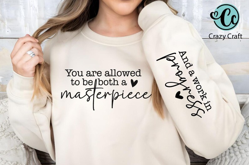 Masterpiece and A Work in Progress Svg, You Are Allowed SVG, Progress ...