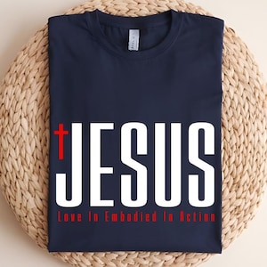 Jesus love Embodied in Action SVG, Christian Men&#39;s Front and Back SVG Designs, Faith-Based Sayings, Christian SVG bundle, Christian Apparel